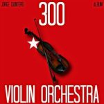 300 Violin Orchestra